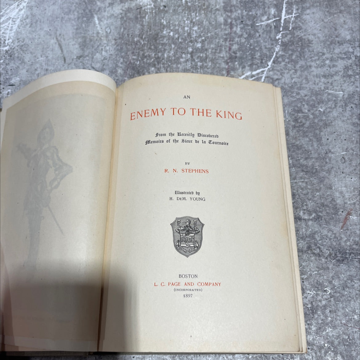 an enemy to the king from the recently discovered memoirs of the sieur de la tournoire book, by r. n. stephens, 1897 image 2