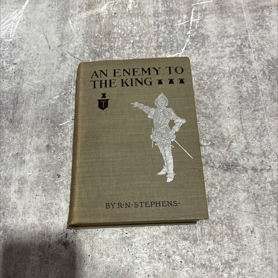 an enemy to the king from the recently discovered memoirs of the sieur de la tournoire book, by r. n. stephens, 1897 image 1