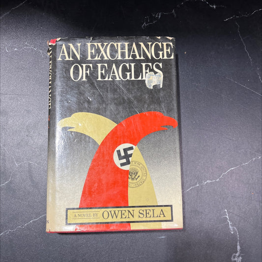 an exchange of eagles book, by Owen Sela, 1977 Hardcover image 1