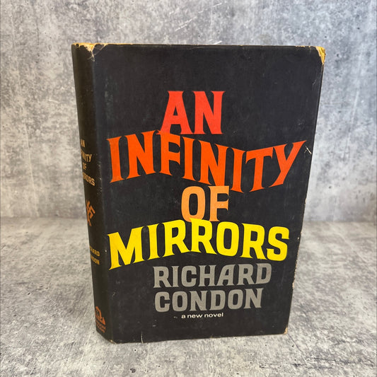 an infinity of mirrors book, by richard condon, 1964 Hardcover, Vintage image 1