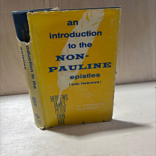 an introduction to the non-pauline epistles book, by d. edmond hiebert, th.d., 1962 Hardcover, Vintage, Heavily Used image 1