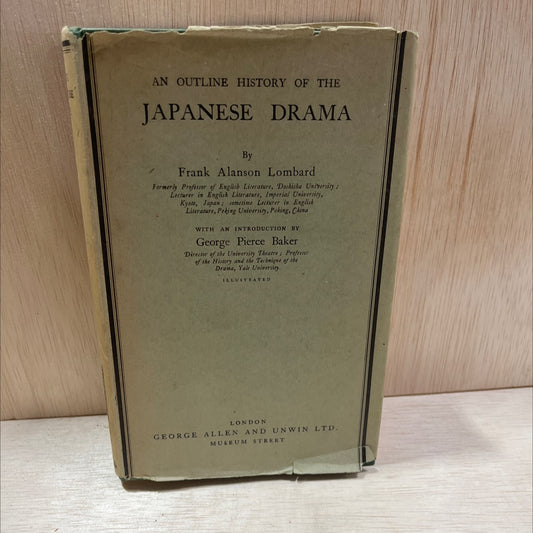 an outline history of the japanese drama book, by frank alanson lombard, 1928 Hardcover, First Edition, Antique image 1