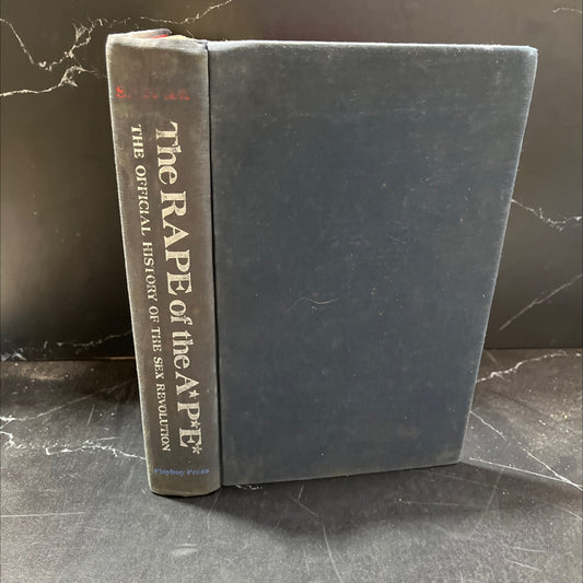 an the rape of the official history of the sex revolution 1945-1973 book, by unknown, 1973 Hardcover image 1