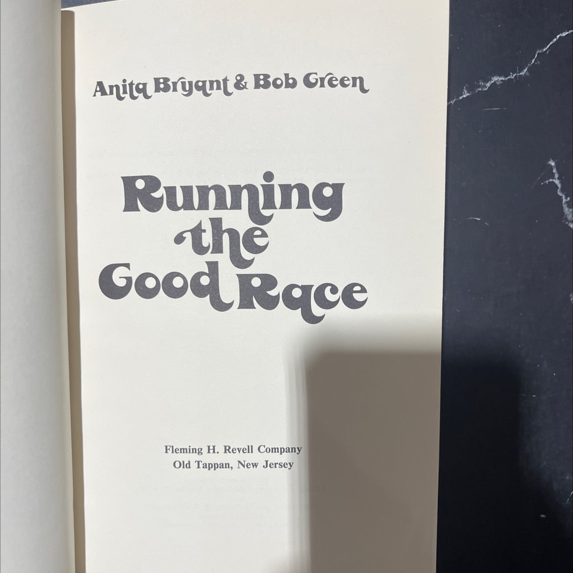 anita bryant & bob green running the good race book, by anita bryant, bob green, 1976 Hardcover image 2