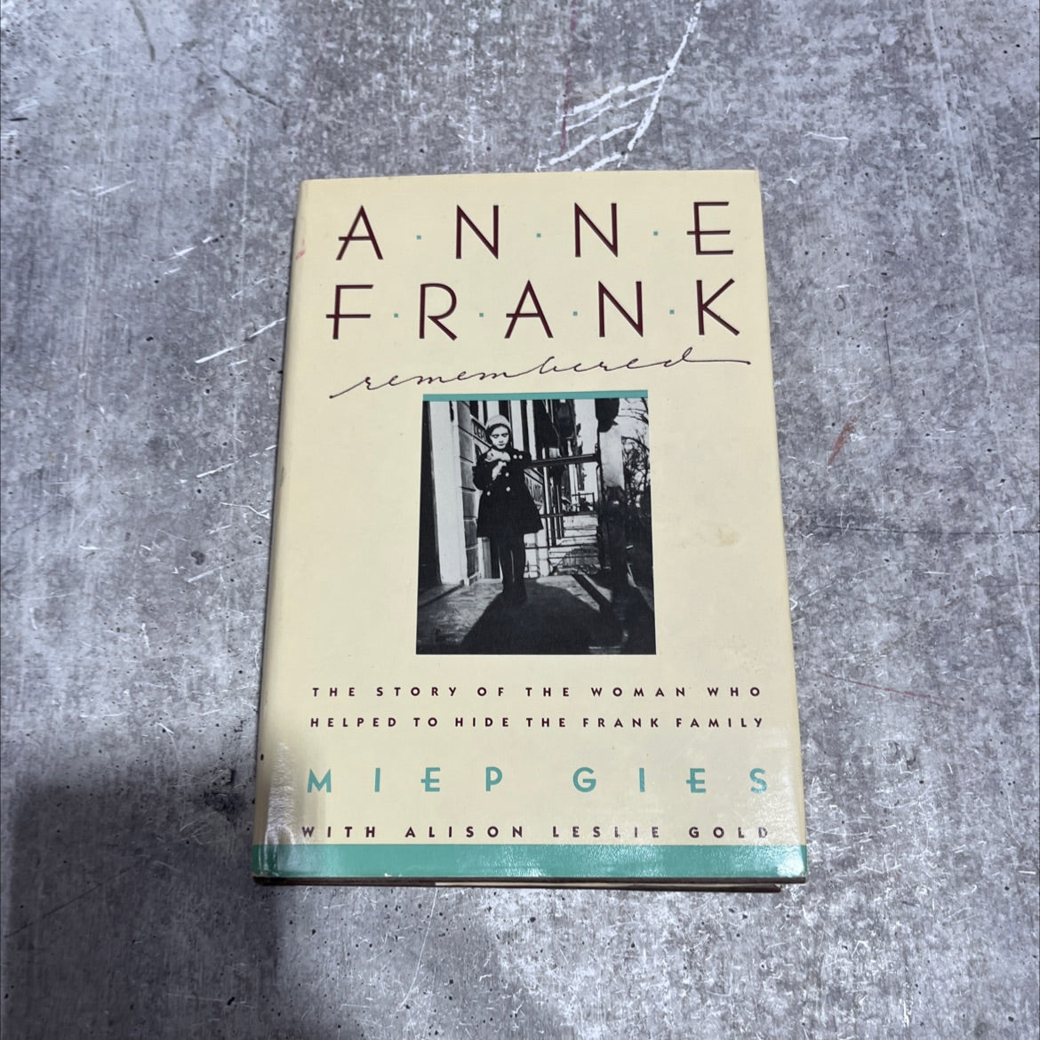 anne frank remembered book, by Miep Gies, Alison Leslie Gold, 1987 Hardcover image 1