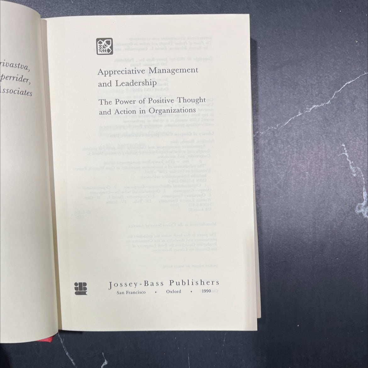 appreciative management and leadership the power of positive thought and action in organizations book, by suresh image 2