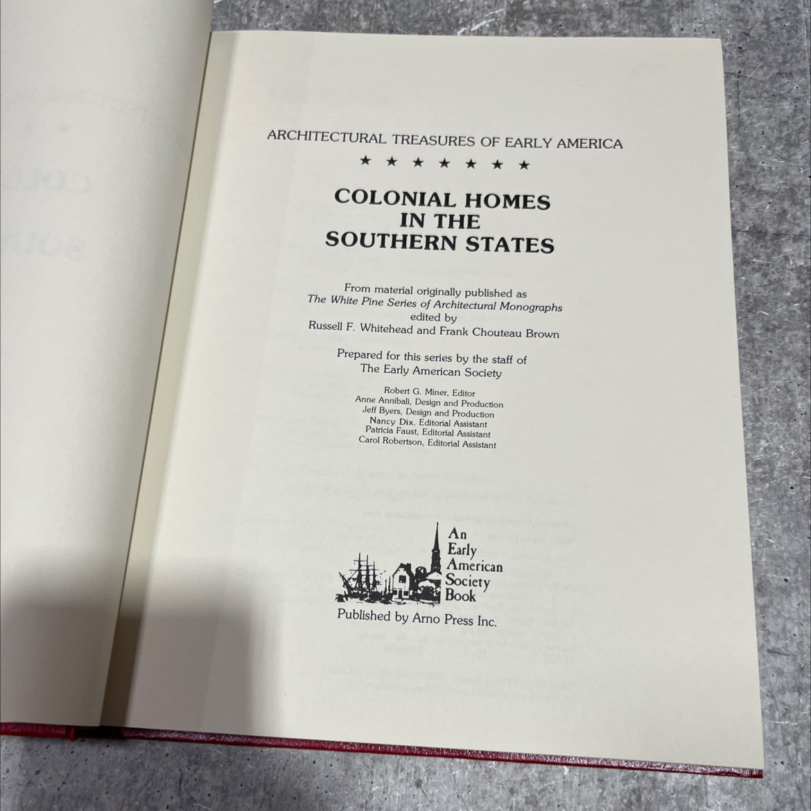 architectural treasures of early america colonial homes in the southern states book, by Robert G. Miner, 1977 Hardcover image 2