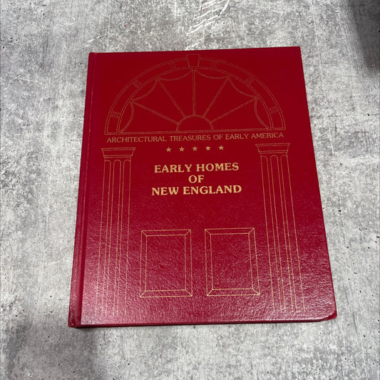architectural treasures of early america early homes of new england book, by Robert G. Miner, 1977 Hardcover image 1