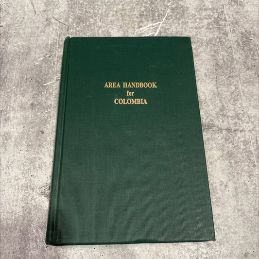 area handbook for colombia book, by howard i. blutstein, j. david edwards, kathryn therese johnston, david s. mcmorris, image 1