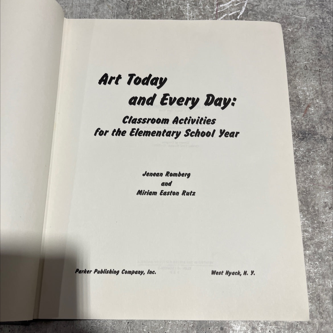 art today and every day: classroom activities for the elementary school year book, by Jenean Romberg and Miriam Easton image 2