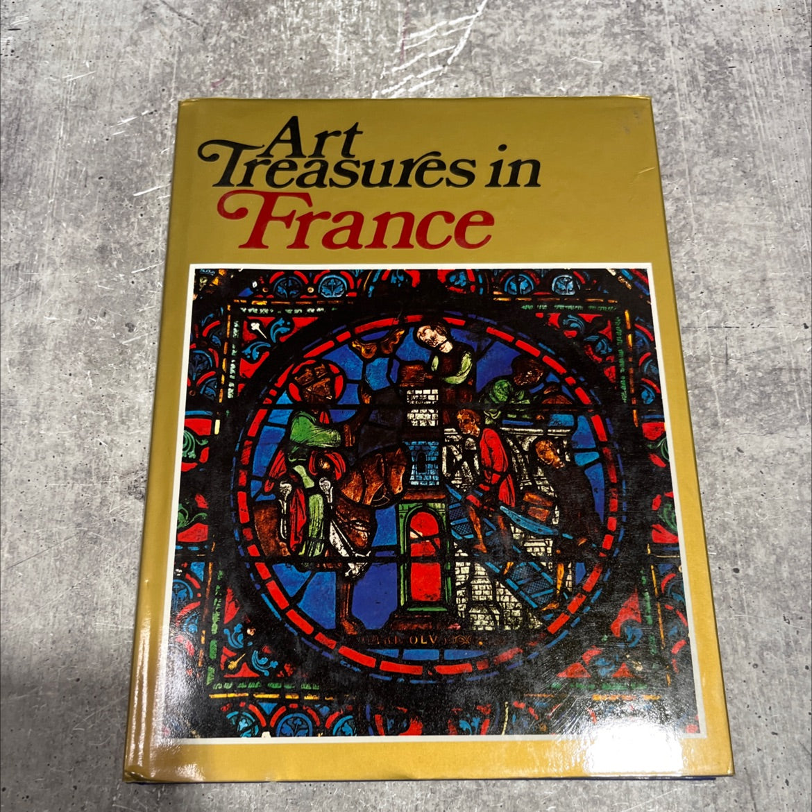 art treasures in france monuments masterpieces commissions and collections book, by germain bazin, 1969 Hardcover image 1