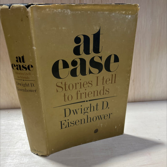 at ease: stories i tell to friends book, by dwight d. eisenhower, 1967 Hardcover, First Edition, Vintage image 1