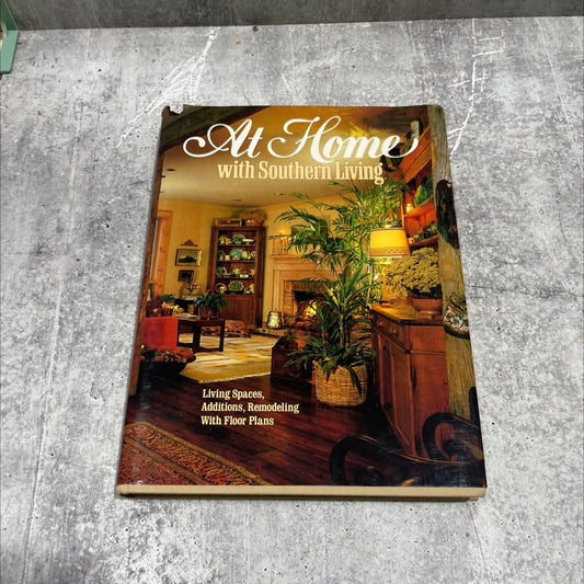 at home with southern living book, by edited by katherine pearson, 1984 Hardcover image 1