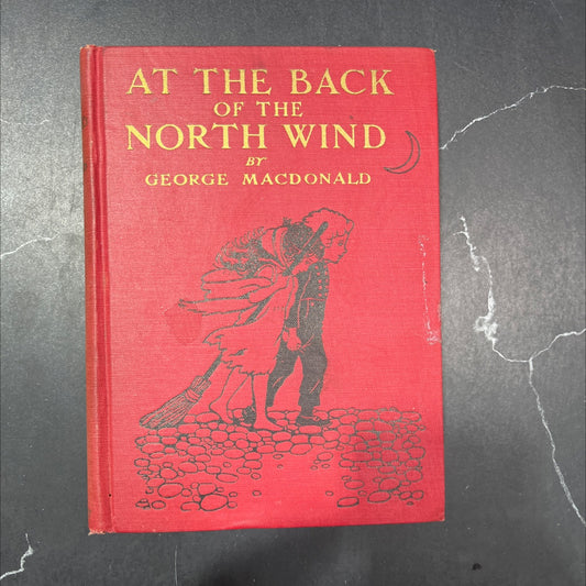 at the back of the north wind book, by george macdonald, 1909 Hardcover image 1