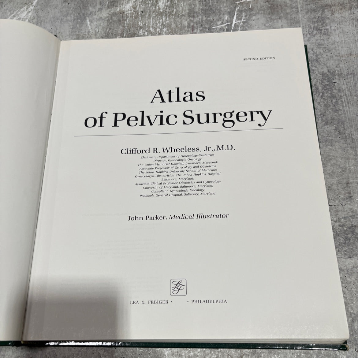 atlas of pelvic surgery book, by Clifford R. Wheeless, Jr., M.D., 1988 Hardcover image 2