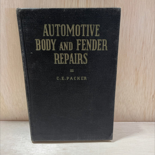automotive body and fender repairs book, by C. E. packer, 1947 Leather, Antique image 1