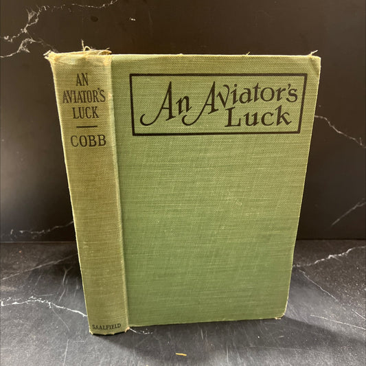 aviator's luck or the camp knox plot book, by captain frank cobb, 1927 Hardcover image 1