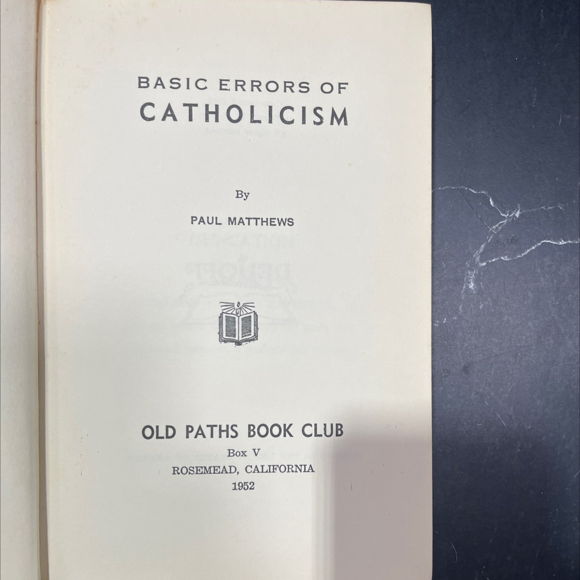 basic errors of catholicism book, by paul matthews, 1952 Hardcover image 2