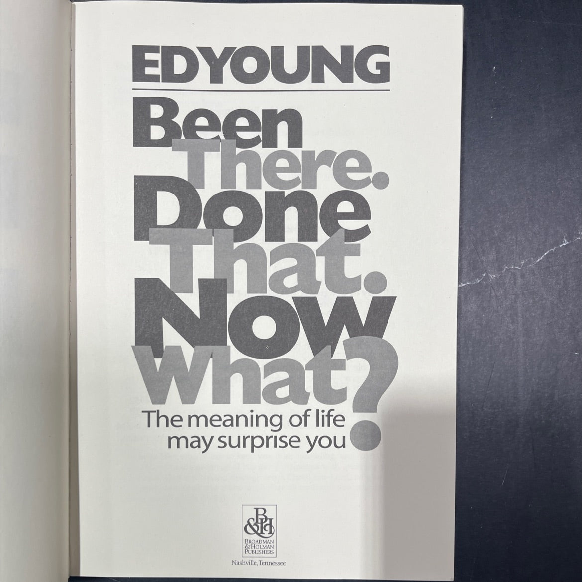 been there. done that. now what? book, by Ed Young, 1994 Hardcover image 2