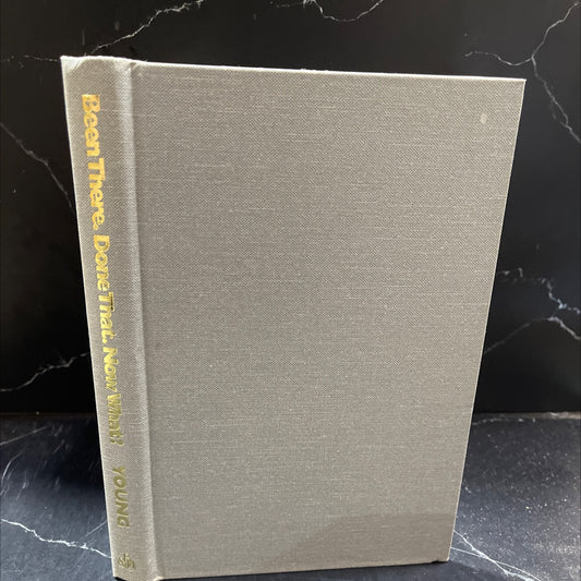 been there. done that. now what? book, by Ed Young, 1994 Hardcover image 1