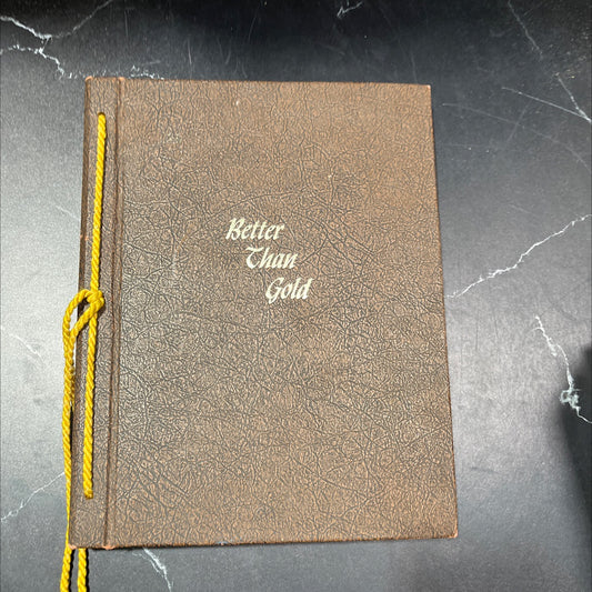 better than gold book, by clinton t. howell, 1970 Hardcover, Vintage image 1