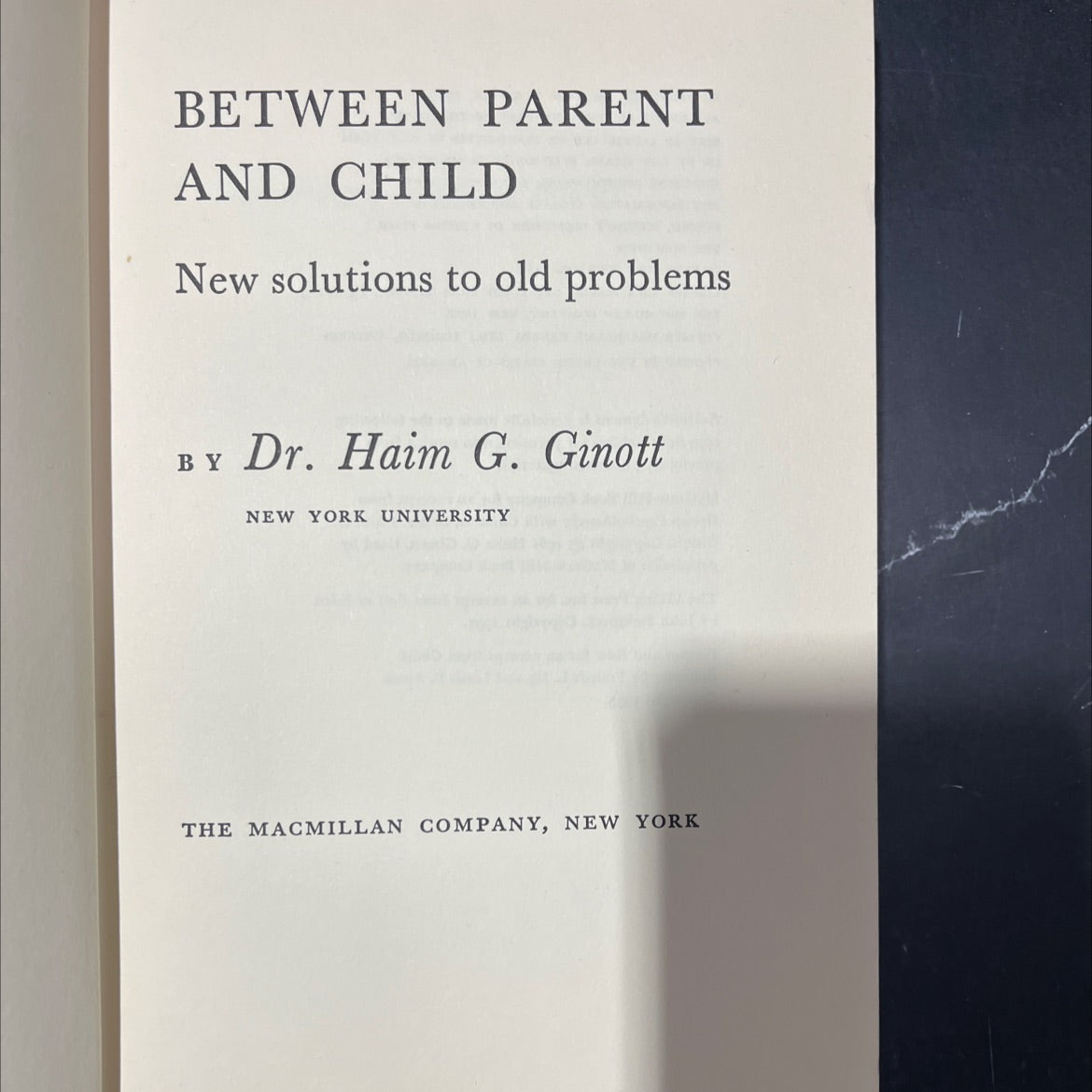 between parent and child new solutions to old problems book, by Dr. Haim G. Ginott, 1965 Hardcover image 2