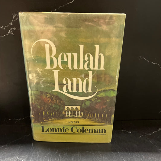 beulah land book, by lonnie coleman, 1973 Hardcover image 1