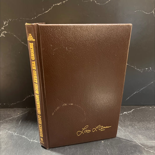 beyond the great snow mountains book, by louis l'amour, 1999 Leather image 1