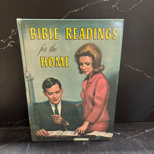 bible readings for the home a study of 300 vital scripture topics in question-and-answer form book, by unknown, 1963 image 1