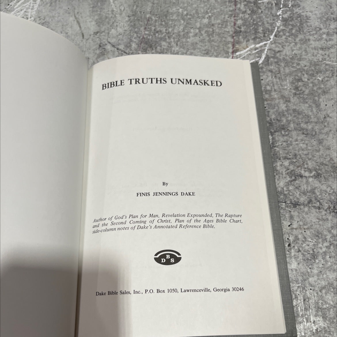 bible truths unmasked book, by finis jennings dake, 1991 Hardcover image 2