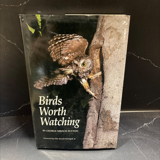 birds worth watching book, by George Miksch Sutton, 1986 Hardcover image 1
