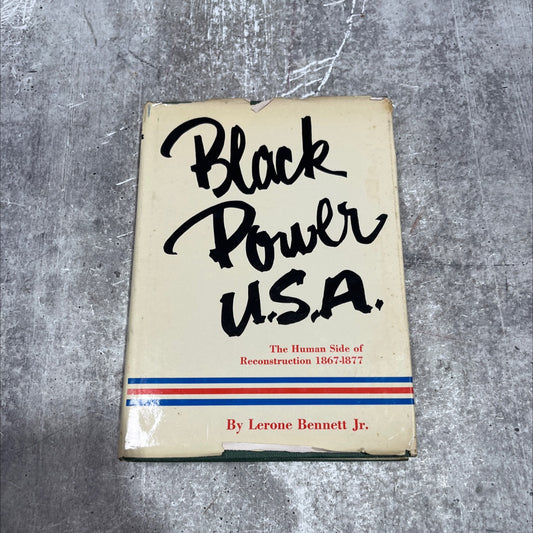 black power u.s.a. the human side of reconstruction, 1867-1877 book, by lerone bennett jr., 1967 Hardcover image 1