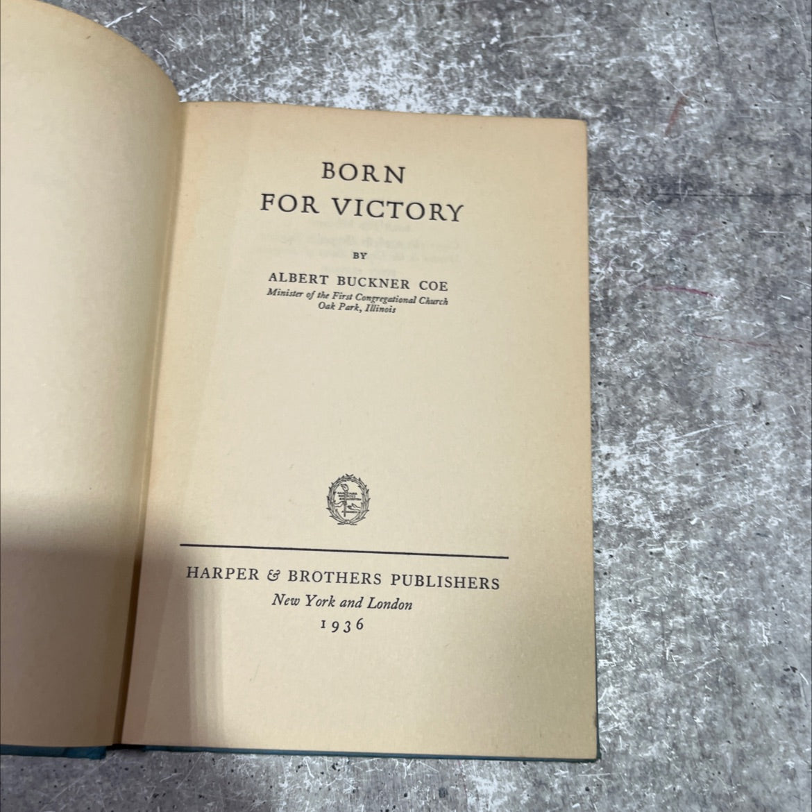 born for victory book, by albert buckner coe, 1936 Hardcover image 2