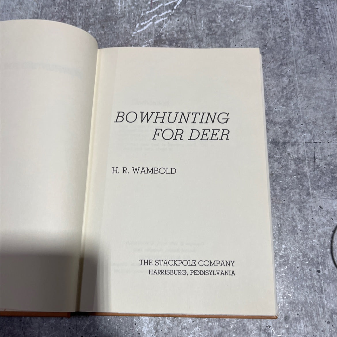 bowhunting for deer book, by H. R. Wambold, 1965 Hardcover image 2