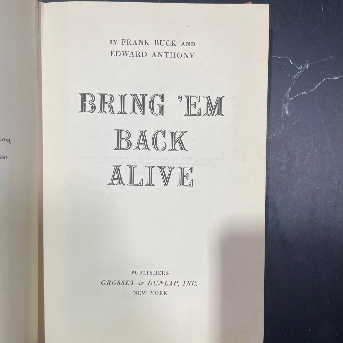 bring 'em back alive book, by frank buck and edward anthony, 1930 Hardcover image 2
