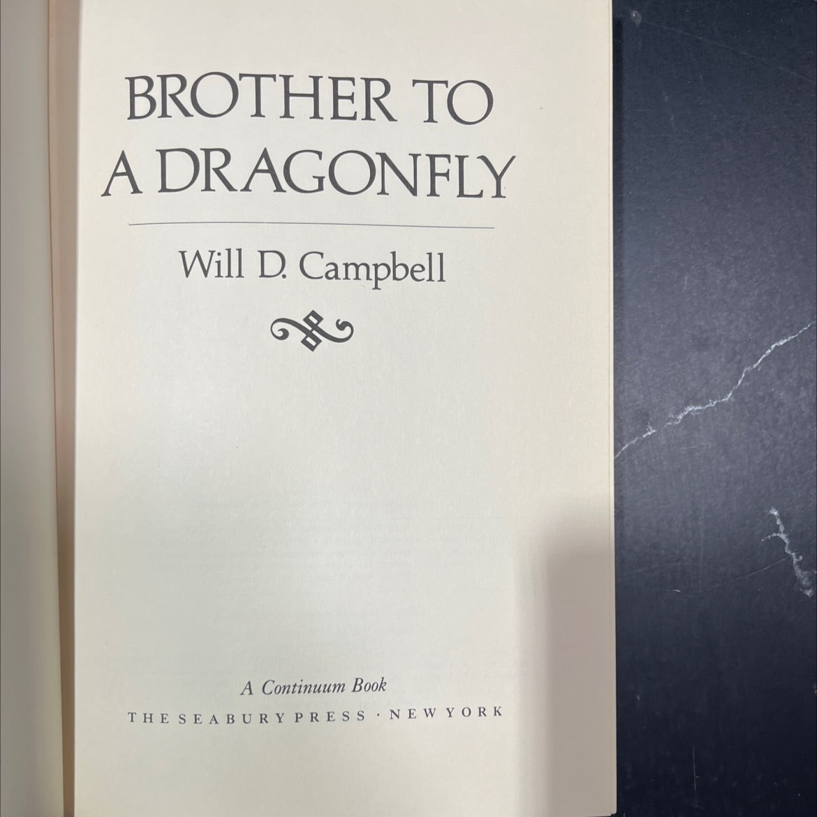 brother to a dragonfly book, by Will D. Campbell, 1977 Hardcover image 2