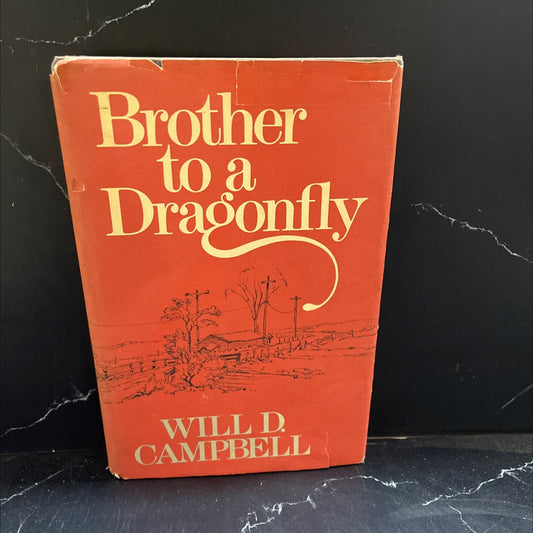 brother to a dragonfly book, by Will D. Campbell, 1977 Hardcover image 1