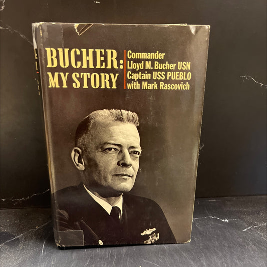 bucher: my story book, by commander lloyd m. bucher, 1970 Hardcover image 1