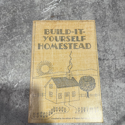 build-it yourself homestead book, by unknown, 1985 Paperback image 1