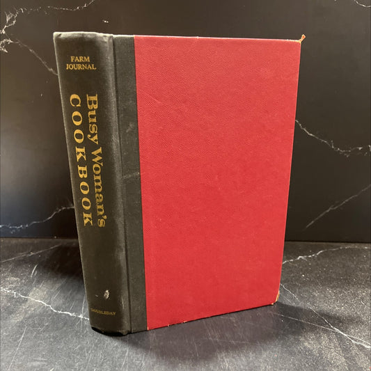 busy woman's cookbook containing short-cut cooking and make-ahead cooking book, by food editors of farm journal, 1971 image 1