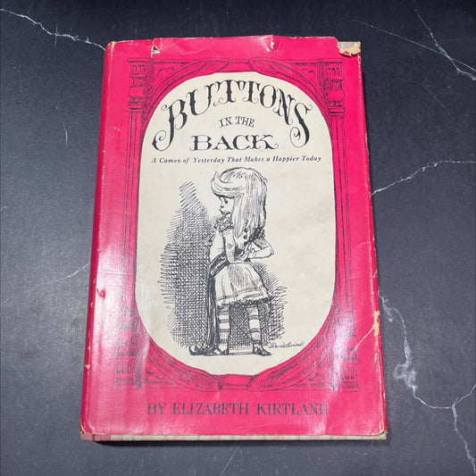 buttons in the back book, by Elizabeth Kirtland, 1958 Hardcover, First Edition, Vintage image 1