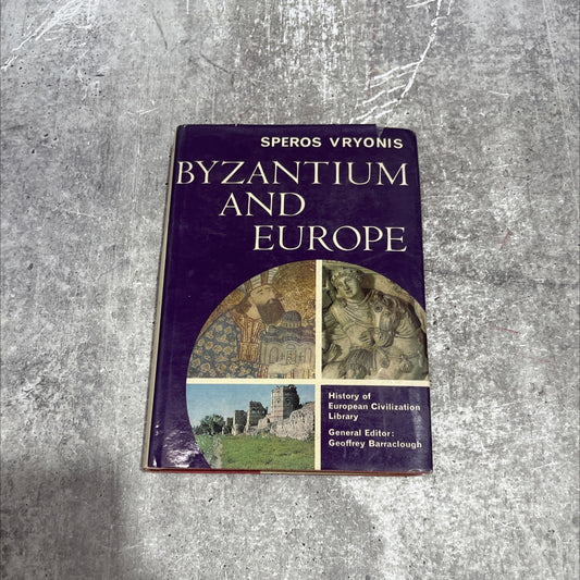 byzantium and europe book, by speros vryonis, jr., 1967 Hardcover image 1