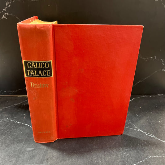 calico palace book, by Gwen Bristow, 1970 Hardcover, Vintage image 1