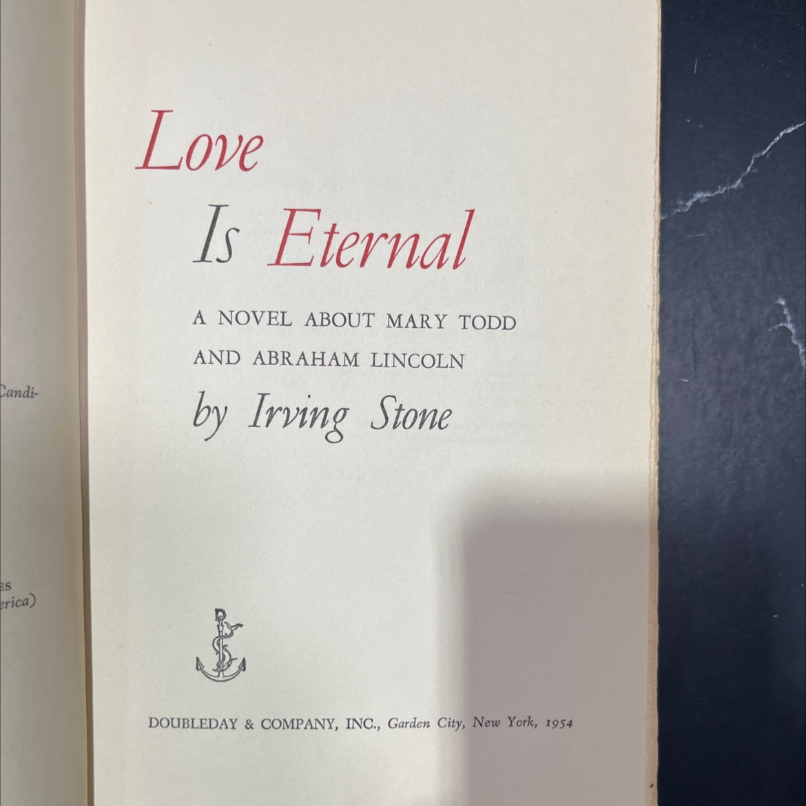 candi- love is eternal a novel about mary todd and abraham lincoln book, by irving stone, 1954 Hardcover image 2