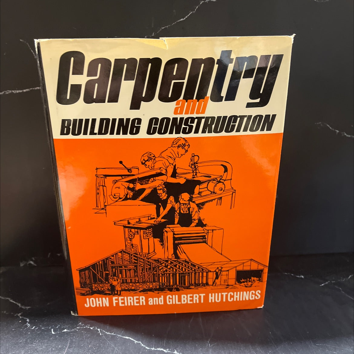carpentry and building construction book, by john l. feirer, gilbert r. hutchings, 1981 Hardcover image 1