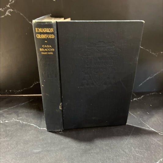 casa braccio book, by f. marion crawford, 1894 Hardcover, Antique image 1