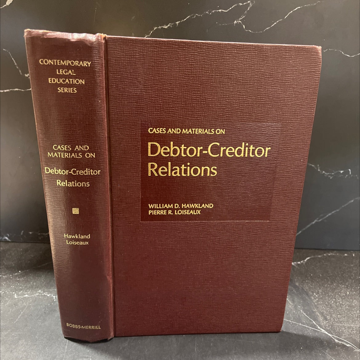 cases and materials on debtor-creditor relations book, by william d. hawkland, pierre r. loiseaux, 1979 Hardcover image 1