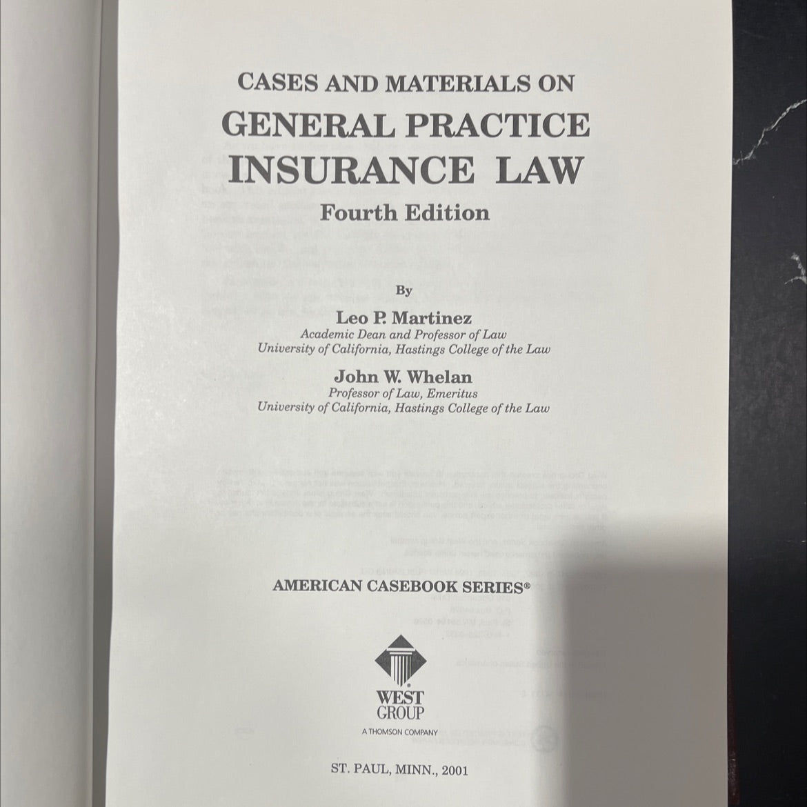 cases and materials on general practice insurance law book, by leo p. martinez, john w. whelan, 2001 Hardcover image 2