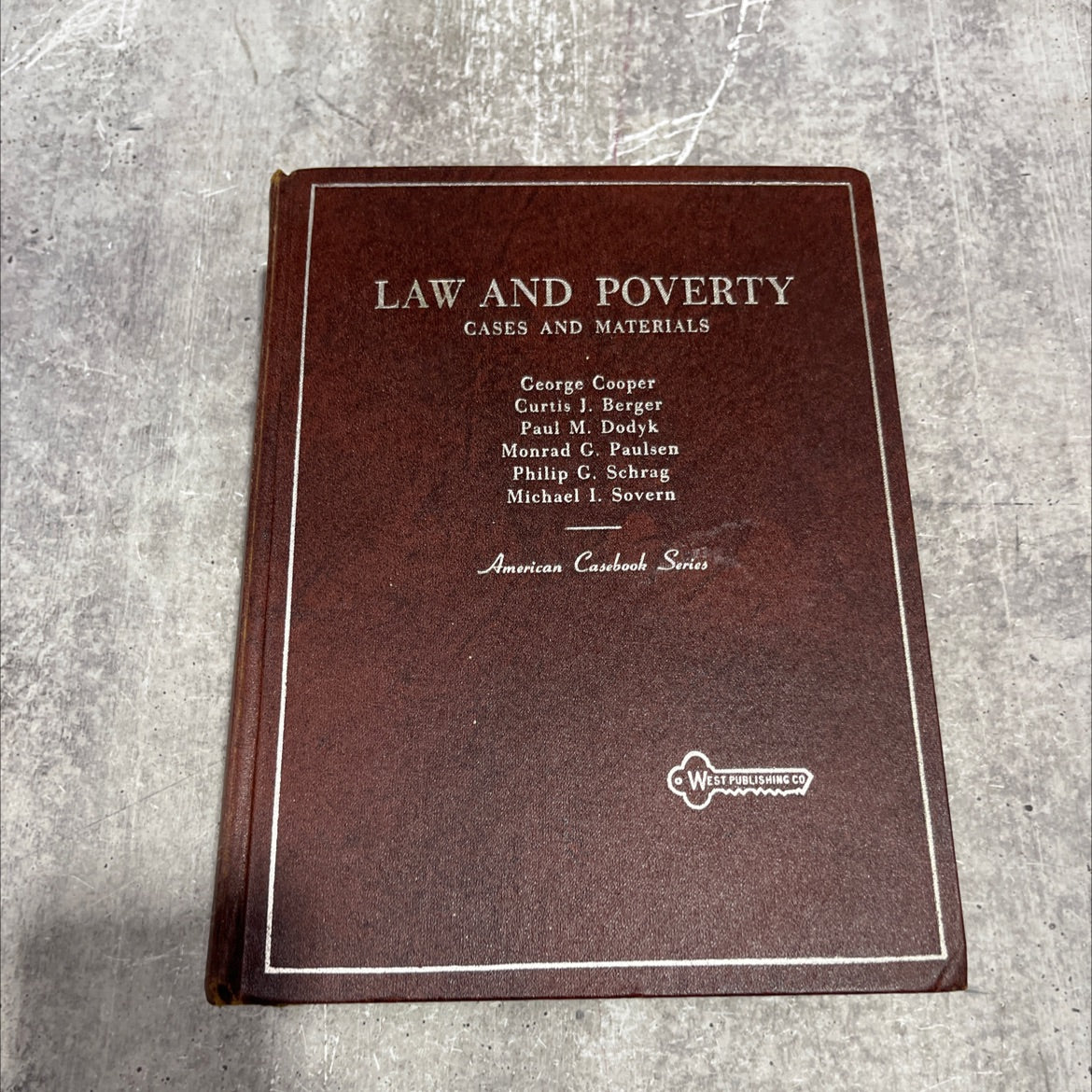 cases and materials on law and poverty second edition book, by george cooper, curtis j. berger, paul m. dodyk, monrad image 1