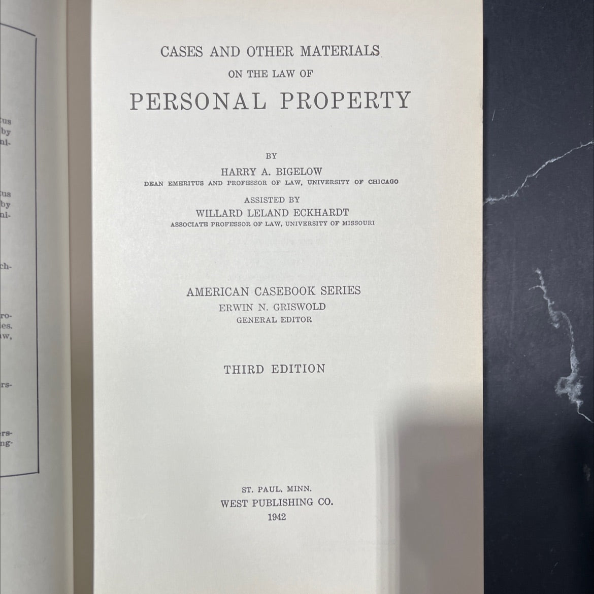 cases and other materials on the law of personal property book, by harry a. bigelow, 1942 Hardcover image 2